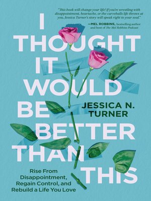 cover image of I Thought It Would Be Better Than This